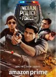 2024印度劇《印度警察部隊/Indian Police Force》施坦·馬洛薩 印地語中字 盒裝2碟