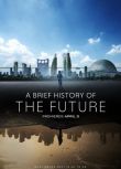 2024美劇 未來簡史 A Brief History of the Future Ari Wallach 英語中字 盒裝2碟