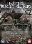2015英國恐怖電影 博利莊園驚魂 The Haunting of Borley Rectory