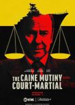 2023美國戰爭電影《凱恩艦嘩變/The Caine Mutiny Court-Martial》基弗·薩瑟蘭 英語中英雙字