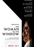 2021美國驚悚犯罪《窗里的女人/窺密/窺探》艾米·亞當斯.中英雙字